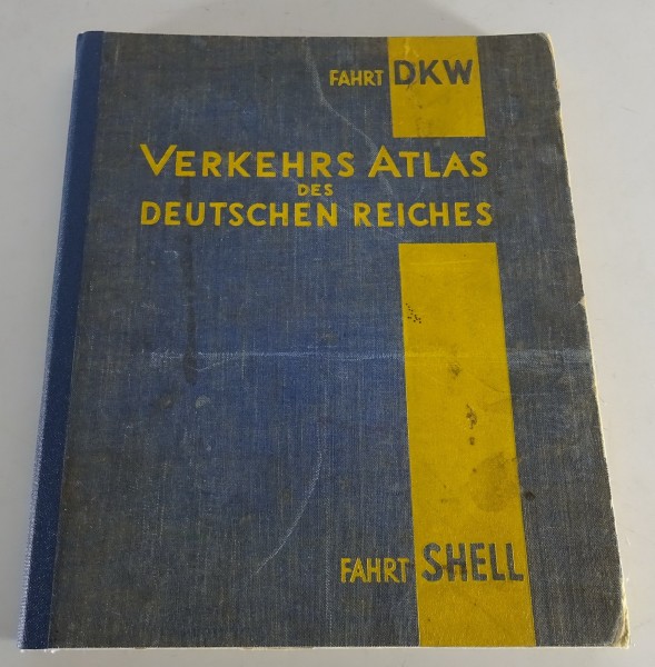 Verkehrsatlas für Kraftfahrer DKW / Shell 30er Jahre