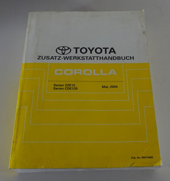 Werkstatthandbuch Toyota Corolla E12 Nachtrag Stand 05/2004