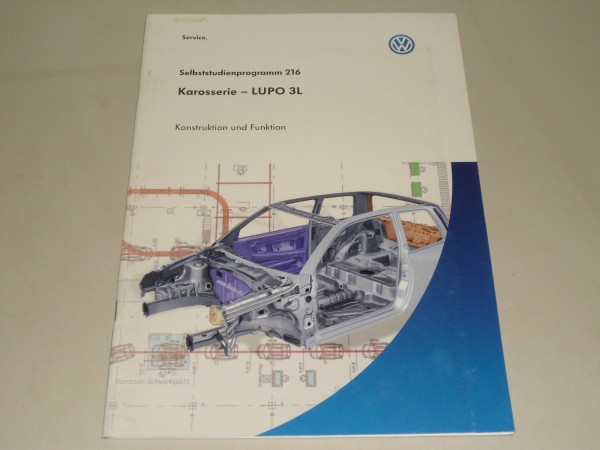 SSP 216 VW Selbststudienprogramm Service Training Karosserie Lupo 3L