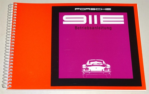 Betriebsanleitung / Manual Porsche 911 E Ur-Modell 2,0 l incl. Targa, Ausgabe 1968
