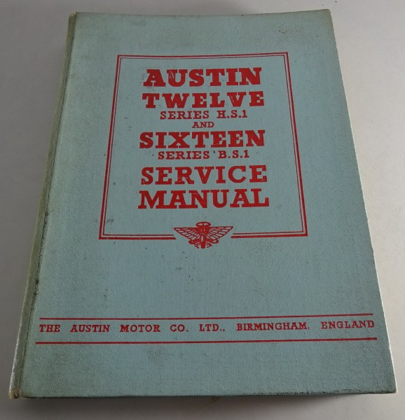 Workshop Manual Austin 12-Twelve / 16-Sixteen ab Baujahr 1953
