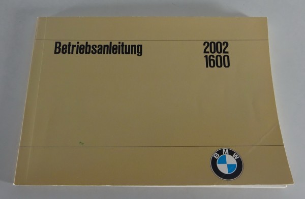 Betriebsanleitung / Handbuch BMW 1600-2 / 2002 Stand 02/1968