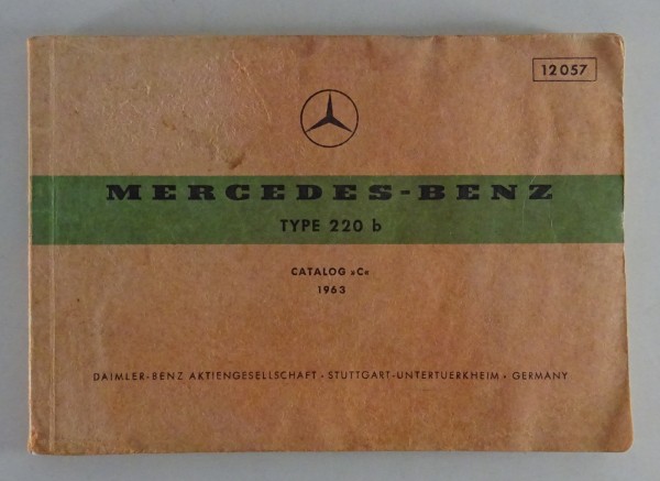 Bildkatalog Teilekatalog Mercedes Benz Heckflosse W111 220 b von 1963