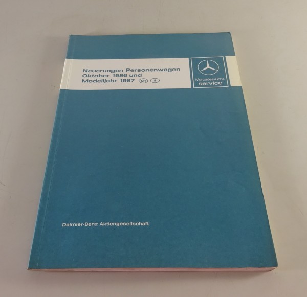 Werkstatthandbuch Mercedes Benz R107 W124 W126 W201 Neuerungen ab 1986 / 1987