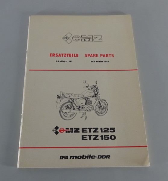 Teilekatalog / Spare Parts List Motorrad MZ ETZ 125 + 150 Stand 06/1985