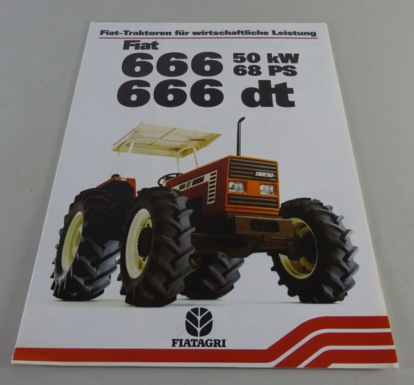 Prospekt / Broschüre Fiat - Traktoren Serie 666 / 666 DT - 50 kW / 68 PS