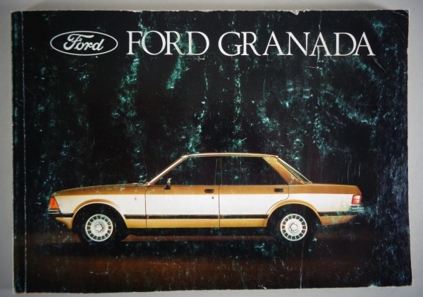 Betriebsanleitung / Bedienungsanleitung Ford Granada MK II Stand 06/1978