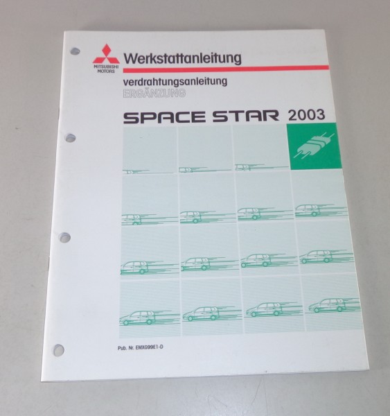 Werkstatthandbuch Mitsubishi Space Star Nachtrag Elektrik Schaltpläne Mj. 2003