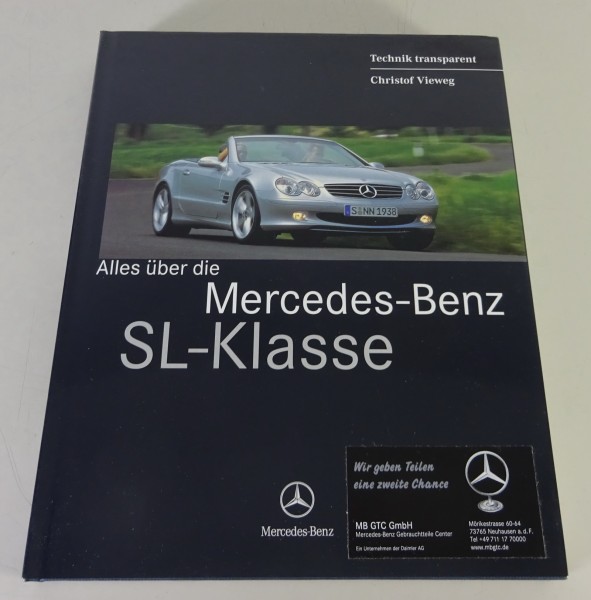 Bildband Alles über den Mercedes-Benz SL / R 230 Roadster / SL 500 /SL 55 AMG