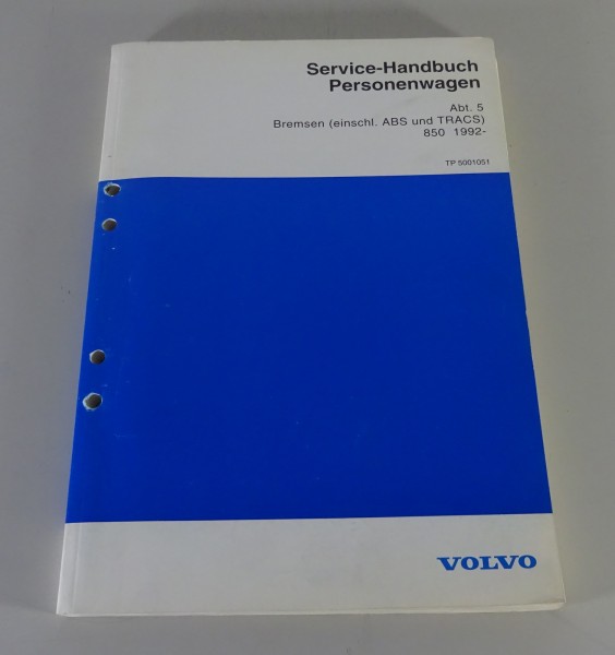 Werkstatthandbuch / Service Handbuch Volvo 850 Bremsen inkl. ABS & TRACS 1992