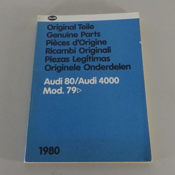 Bildkatalog Teilekatalog Audi 80 B2 Typ 81 Baujahr 1979 Ausgabe 1980