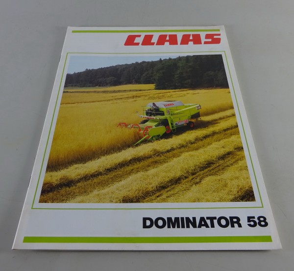 Prospekt / Broschüre Claas Mähdrescher Dominator 58 Stand 09/1984
