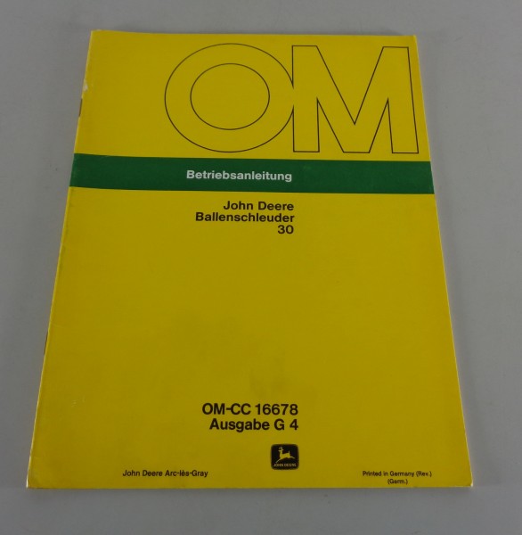 Betriebsanleitung / Handbuch John Deere Ballenschleuder 30