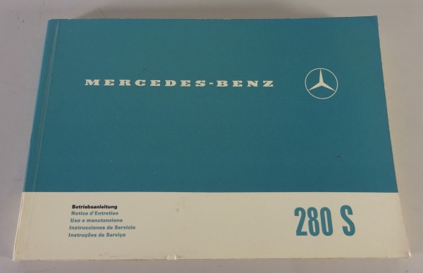 Betriebsanleitung / Handbuch Mercedes-Benz W108 280 S Vergaser Stand 07/1968