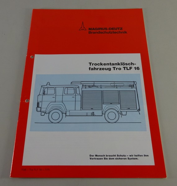 Prospekt Magirus-Deutz LKW Trockentanklöschfahrzeug TRO TLF 16 Stand 07/1975