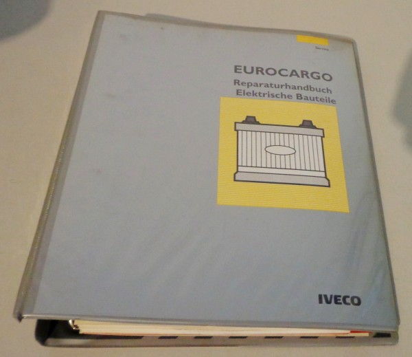 Werkstatthandbuch Reparaturanleitung Iveco EuroCargo Elektrische Bauteile Stand 1992