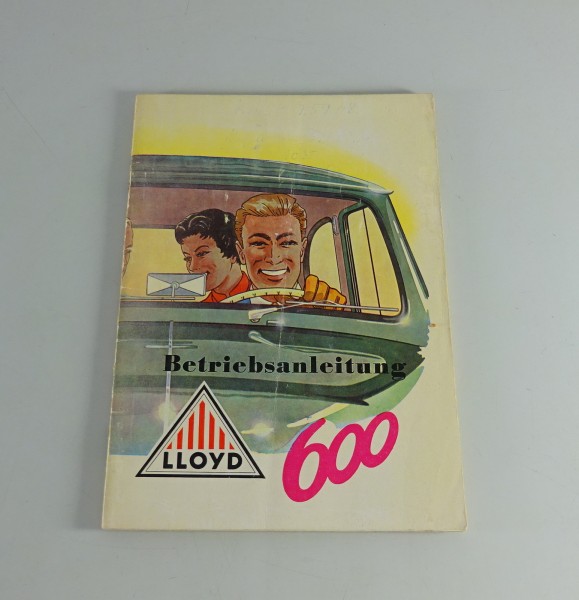 Betriebsanleitung / Handbuch Lloyd 600 / Alexander LP LC LK LS ab Baujahr 1955