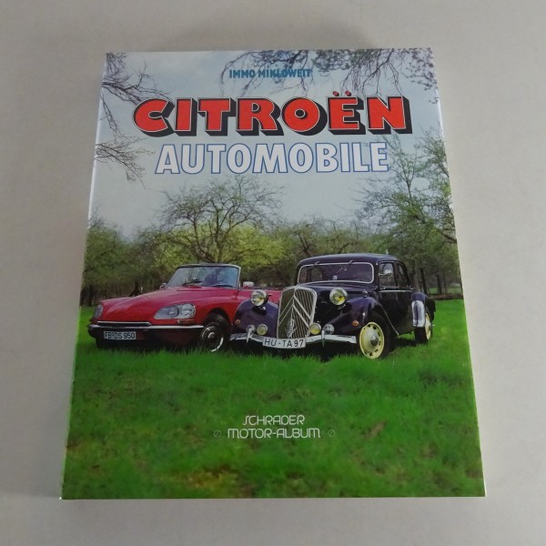Bildband: Citroen Automobile Rosalie / DS / ID 19 / 20 / 21 / 23 / SM / 2 CV....