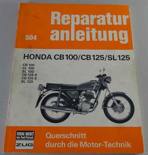 Reparaturanleitung Bucheli Verlag - Honda CB 100 / CB 125 / SL 125