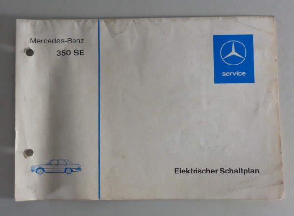 Elektrischer Schaltplan Mercedes S-Klasse W116 350 SE/SEL Einspritzer Stand 02/1974