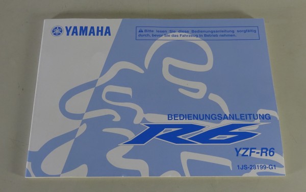 Betriebsanleitung / Handbuch Yamaha YZF-R6 Stand 07/2012