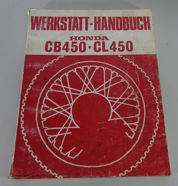 Werkstatthandbuch Honda CB 450 + Honda Scrambler CL 450 Stand 1973