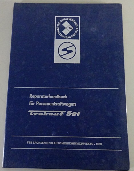 Werkstatthandbuch Trabant 601 Limousine / 601 Universal Stand 7/1976 14. Auflage