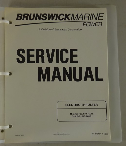 Workshop Manual Brunswick Marine Power Strahlruder T33 / R33 / RX33 / T45/etc.