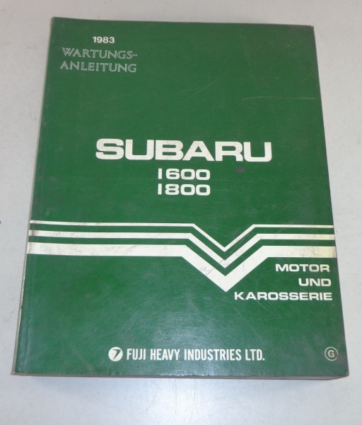 Werkstatthandbuch Motor Karosserie Subaru 1600 1800