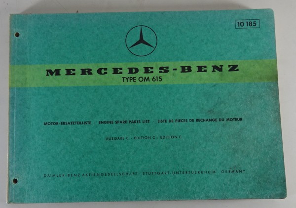 Teilekatalog / Ersatzteilkatalog Mercedes Benz Motor OM 615 Stand 04/1971