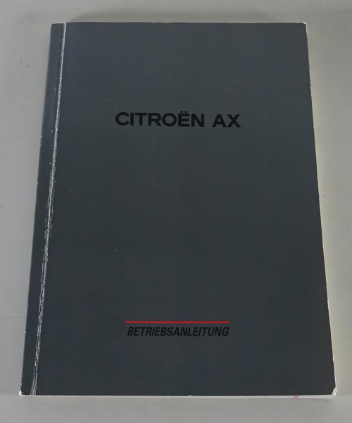 Betriebsanleitung / Handbuch Citroen AX Stand 1991 - 1998