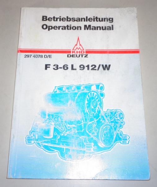 Betriebsanleitung Operation Manual Deutz Generator Motor F3-6L 912/W 12/1985