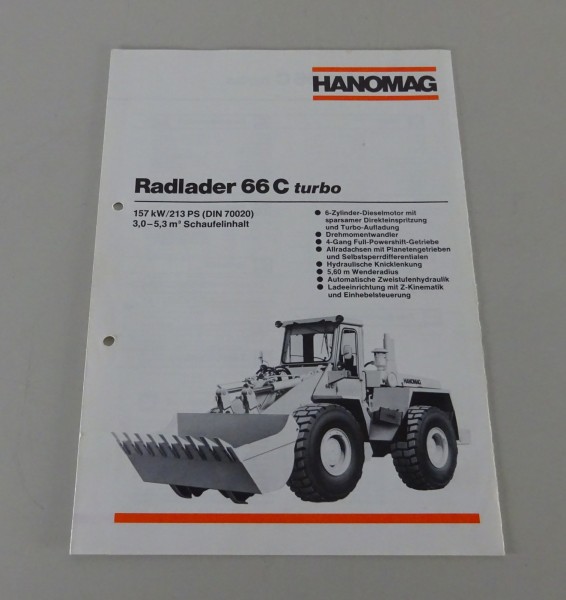Prospekt / Broschüre Hanomag Radlader 66 C turbo Stand 08/1984