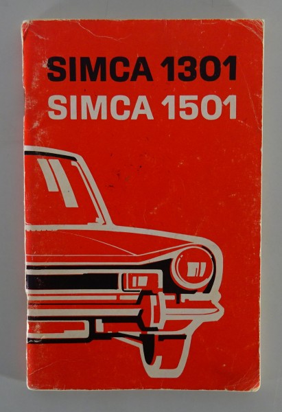 Betriebsanleitung Handbuch Simca / Talbot 1301 1501 Stand 03/1973