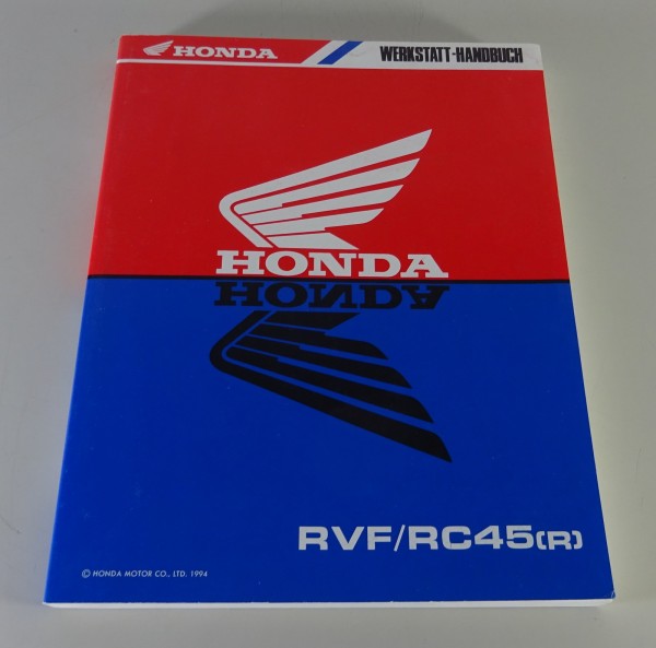 Werkstatthandbuch / Reparaturanleitung Honda RVF / RC 45 (R) von 01/1994