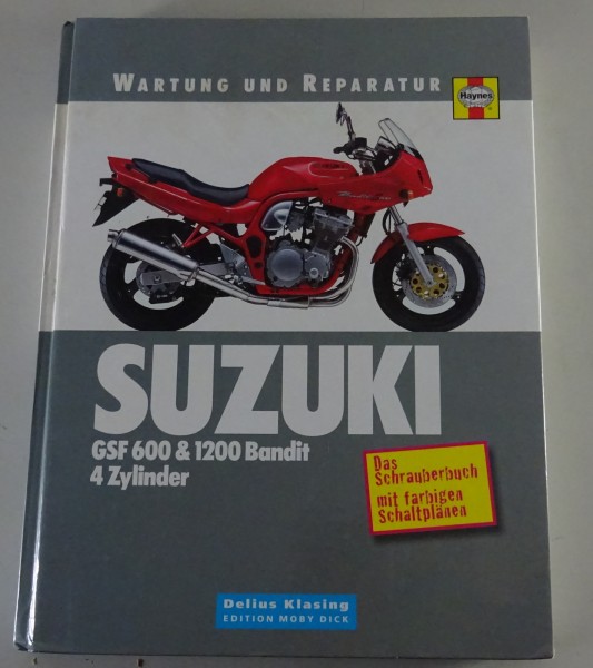 Reparaturanleitung / Wartung Suzuki GSF 600 & 1200 Bandit Moby Dick Edition