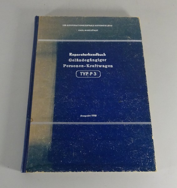 Werkstatthandbuch IFA Geländegängiger PKW P3 Stand 03/1962