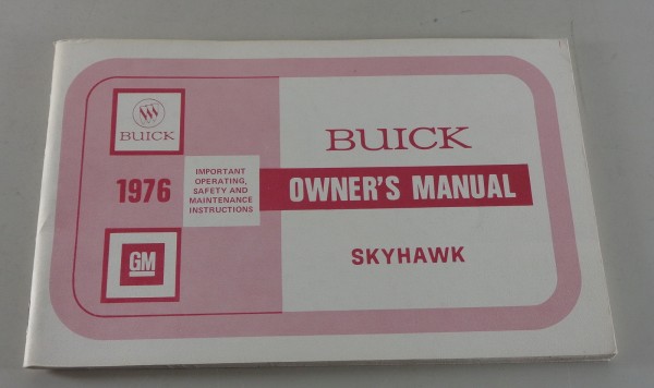 Betriebsanleitung Buick Skyhawk Stand 1976