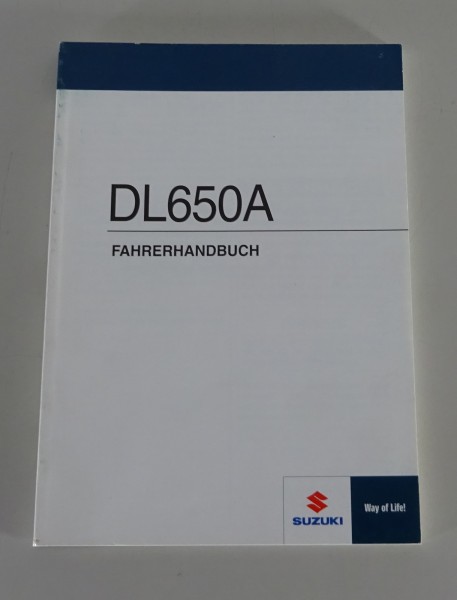 Betriebsanleitung / Handbuch Suzuki DL650 A V-Strom L2 Stand 04/2011