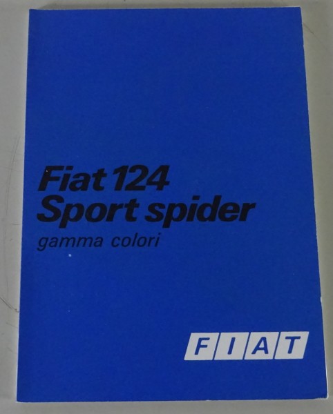 Farbkarte / Prospekt Fiat 124 Sport spider gamma colori