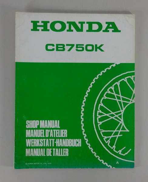 Werkstatthandbuch Ergänzung / Shop Manual Supplement Honda CB 750 K Stand 1979