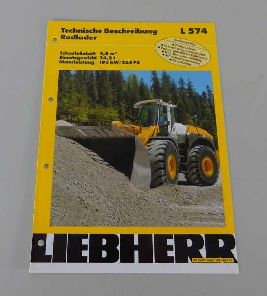 Prospekt / Broschüre Liebherr Radlader L 574 Technische Daten Stand 11/1997