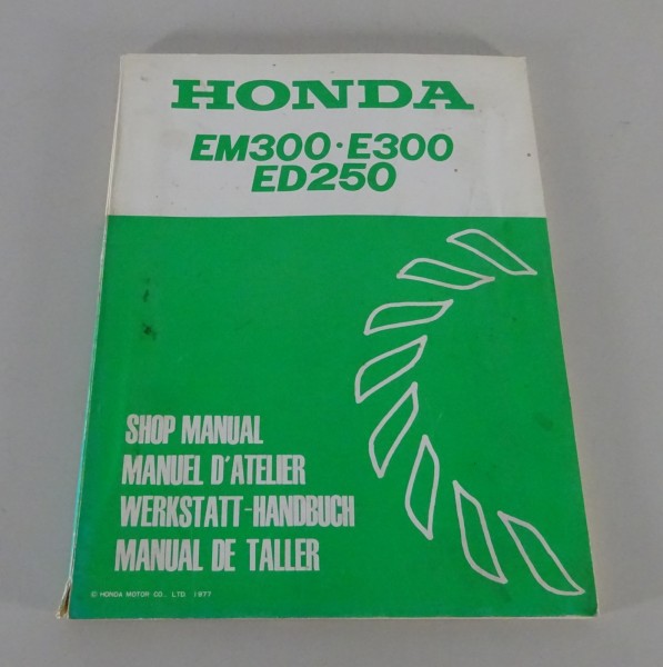 Werkstatthandbuch Honda Generator EM 300 / E 300 / ED 250 Stand 1977