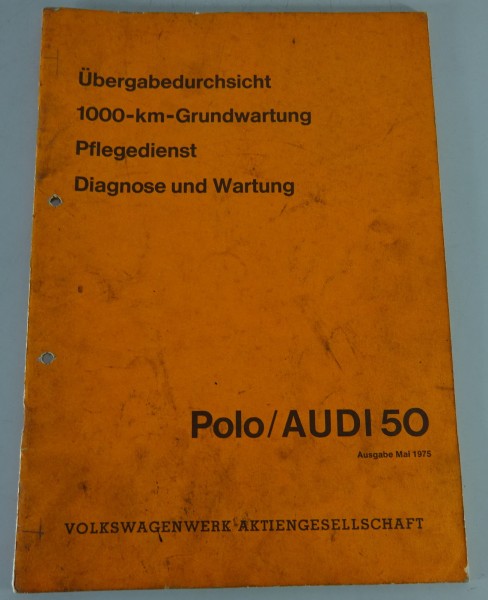 Werkstatthandbuch VW Polo I / Audi 50 Inspektion Stand 05/1975