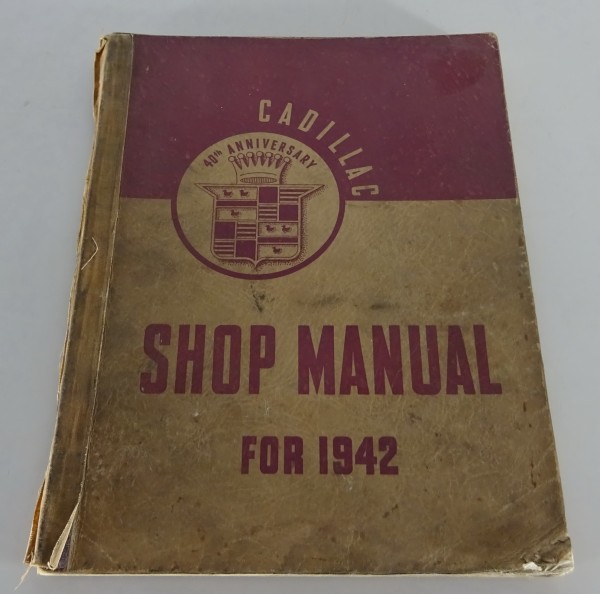 Workshop Manual Cadillac 42-61 / 62 / 63 / 60S / 67 / 75 from 09/1941