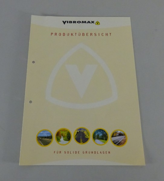 Prospekt / Broschüre Vibromax Produktübersicht Stand 06/2001