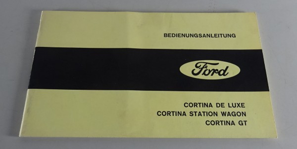 Betriebsanleitung / Handbuch Ford Cortina Stand 1966