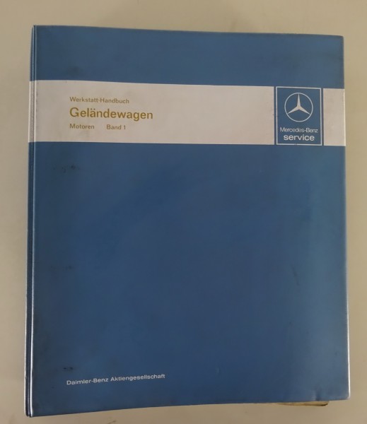 Werkstatthandbuch Motor Mercedes G-Modell W 460 mit M 115 / OM 616/ OM 617 1980