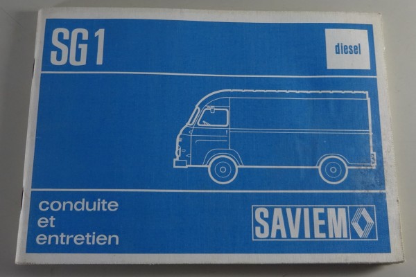 Betriebsanleitung / conduite en entretien Renault / Saviem SG 1 diesel von 09/73