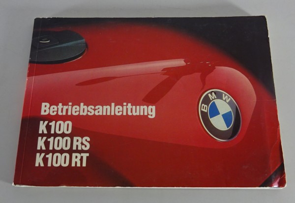 Betriebsanleitung / Handbuch Motorrad BMW K 100 / RS / RT Stand 03/1985